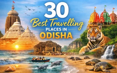 30 Best Travelling Places in Odisha